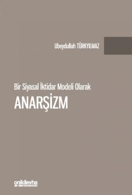 Anarşizm Ubeydullah Türkyılmaz