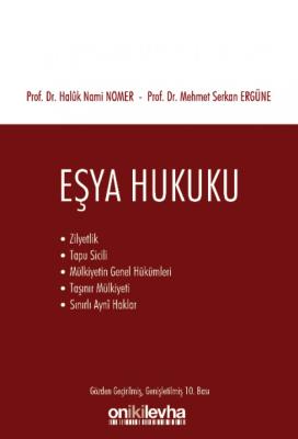 Eşya Hukuku 10.baskı Prof. Dr. Haluk Nami NOMER