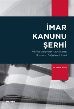 İmar Kanunu Şerhi ( BİLGİN ) Gökhan Bilgin