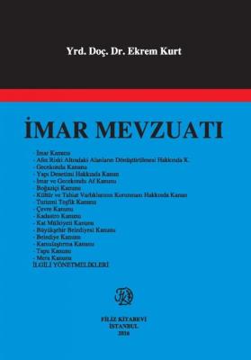 İmar Mevzuatı Prof. Dr. Ekrem KURT