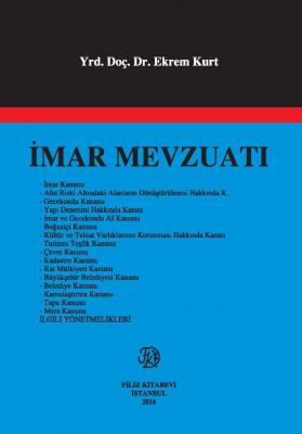 İmar Mevzuatı Prof. Dr. Ekrem Kurt