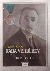 nam-diğer KARA VEHBİ BEY 2.BASKI M.Fırat Gül