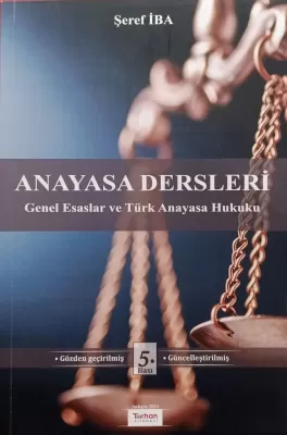 ANAYASA DERSLERİ 5.BASKI