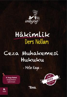 İMTİYAZ Ceza Muhakemesi Hukuku Ders Notları 6.BASKI Metin Kaya