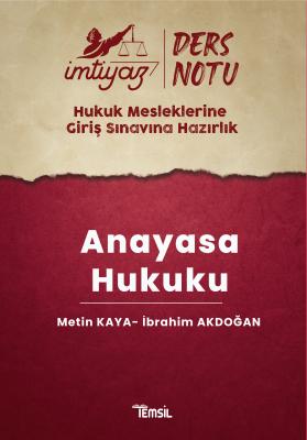 İmtiyaz Ders Notları HMGS Anayasa Hukuku Metin Kaya