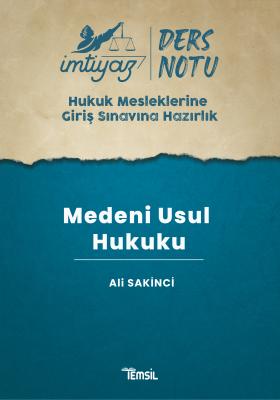 İmtiyaz Ders Notları HMGS Medeni Usul Hukuku Ali Sakinci