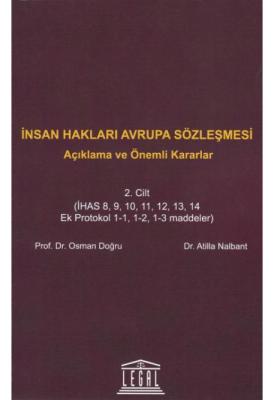 İnsan Hakları Avrupa Sözleşmesi - Açıklama ve Önemli Kararlar Osman Do