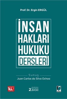 İnsan Hakları Hukuku Dersleri 2.baskı Ergin ERGÜL