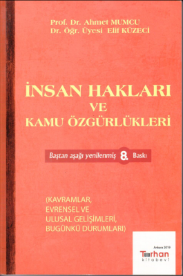 İnsan Hakları ve Kamu Özgürlükleri Prof. Dr. Ahmet Mumcu