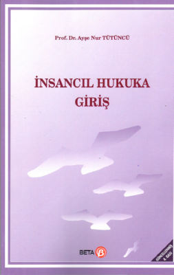 İnsancıl Hukuka Giriş