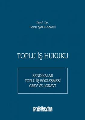 Toplu İş Hukuku
