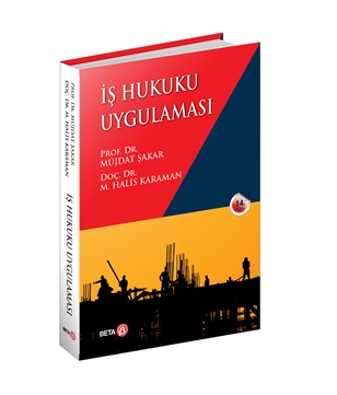 İş Hukuku Uygulaması 14.BASKI