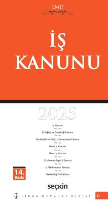 İş Kanunu / LMD–6 Çilem Bahadır