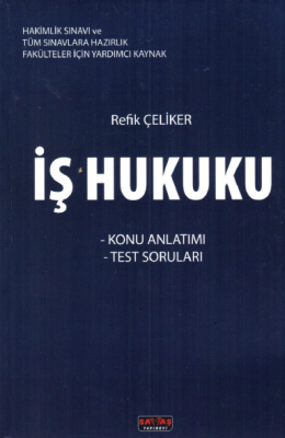 İŞ HUKUKU %5 indirimli REFİK ÇELİKER