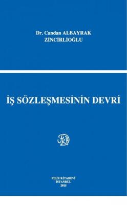 İş Sözleşmesinin Devri