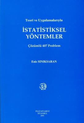 İstatistiksel Yöntemler Prof. Dr. Enis Sınıksaran