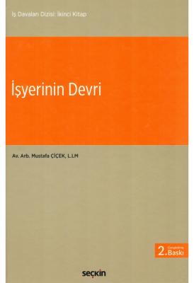 İşyerinin Devri 2.baskı Mustafa Çiçek