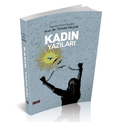 Kadın Yazıları Prof. Dr. Türkan Yalçın