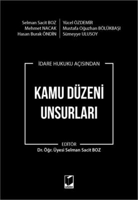Kamu Düzeni Unsurları Selman Sacit Boz