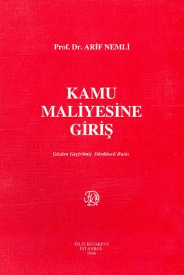 Kamu Maliyesi Giriş Prof. Dr. Arif Nemli