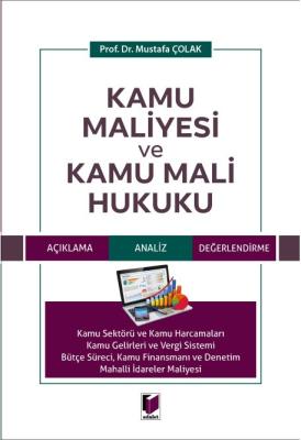 Kamu Maliyesi ve Kamu Mali Hukuku ( ÇOLAK ) Mustafa Çolak