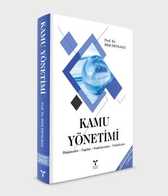 Kamu Yönetimi 15.BASKI ( ERYILMAZ ) Bilal Eryılmaz