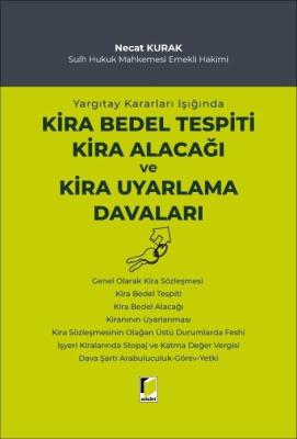 Yargıtay Kararları Işığında Kira Bedel Tespiti Kira Alacağı ve Kira Uy