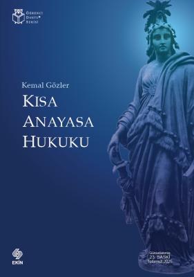 Kısa Anayasa Hukuku Kemal Gözler