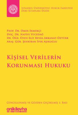 Kişisel Verilerin Korunması Hukuku 3.BASKI