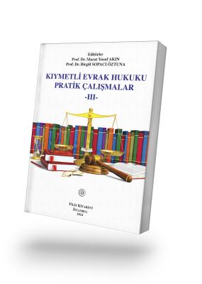 Kıymetli Evrak Hukuku Pratik Çalışmalar