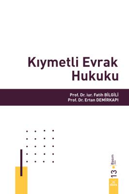 Kıymetli Evrak Hukuku 13.BASKI