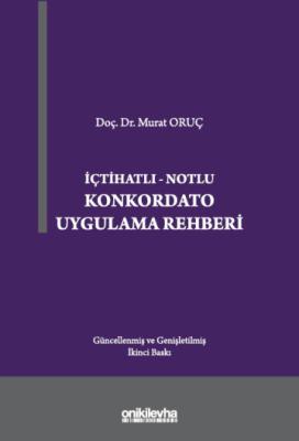 Konkordato Uygulama Rehberi 2.BASKI