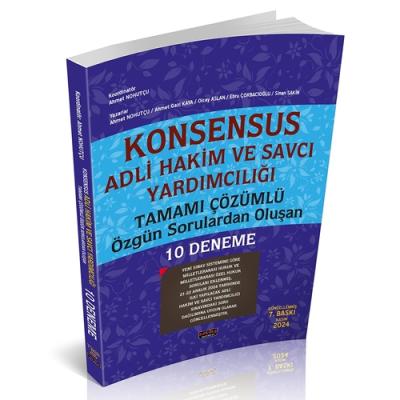 KONSENSUS Hakim ve Savcı Yardımcılığı 10 Deneme 7.BASKI