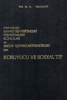 Koruyucu Ve Sosyal Tıp Prof. Dr. Sıtkı Velicangil