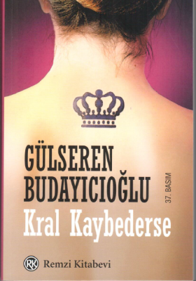Kral Kaybederse Gülseren Budayıcıoğlu