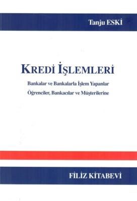 Kredi İşlemleri Tanju ESKİ