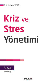 Kriz ve Stres Yönetimi 5.baskı Hasan Tutar