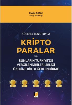 Küresel Boyutuyla Kripto Paralar