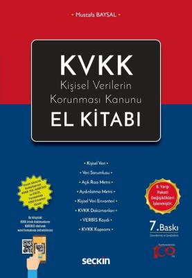 KVKK – Kişisel Verilerin Korunması Kanunu El Kitabı 7.BASKI Mustafa Ba