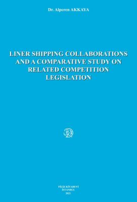 LINER SHIPPING COLLABORATIONS AND A COMPARATIVE STUDY ON RELATED COMPE