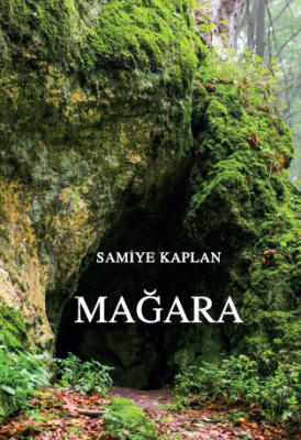 Mağara Samiye KAPLAN