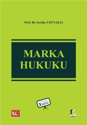 Marka Hukuku 3.BASKI