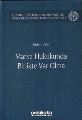 Marka Hukukunda Birlikte Var Olma Buket GÜN