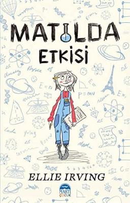 MATİLDA ETKİSİ (ELLIE IRVING)