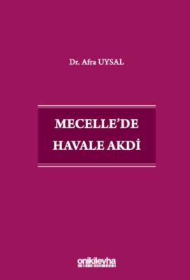 Mecelle'de Havale Akdi Afra Uysal