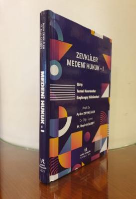 Medeni Hukuk-1 ( ZEVKLİLER-ACABEY ) Prof. Dr. Aydın ZEVKLİLER