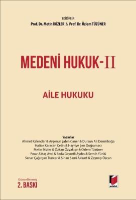 Medeni Hukuk-II Aile Hukuku 2.BASKI