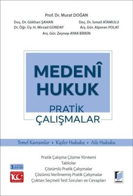 Medeni Hukuk Pratik Çalışmalar