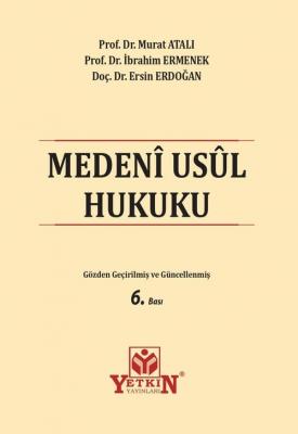 Medeni Usul Hukuku 6.BASKI Prof. Dr. Murat ATALI