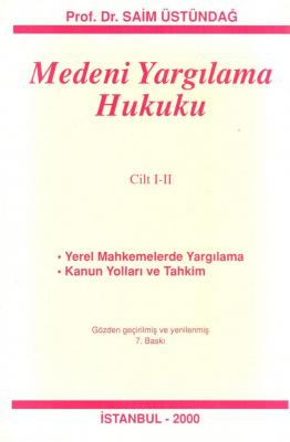 Medeni Yargılama Hukuku Prof. Dr. Saim Üstündağ